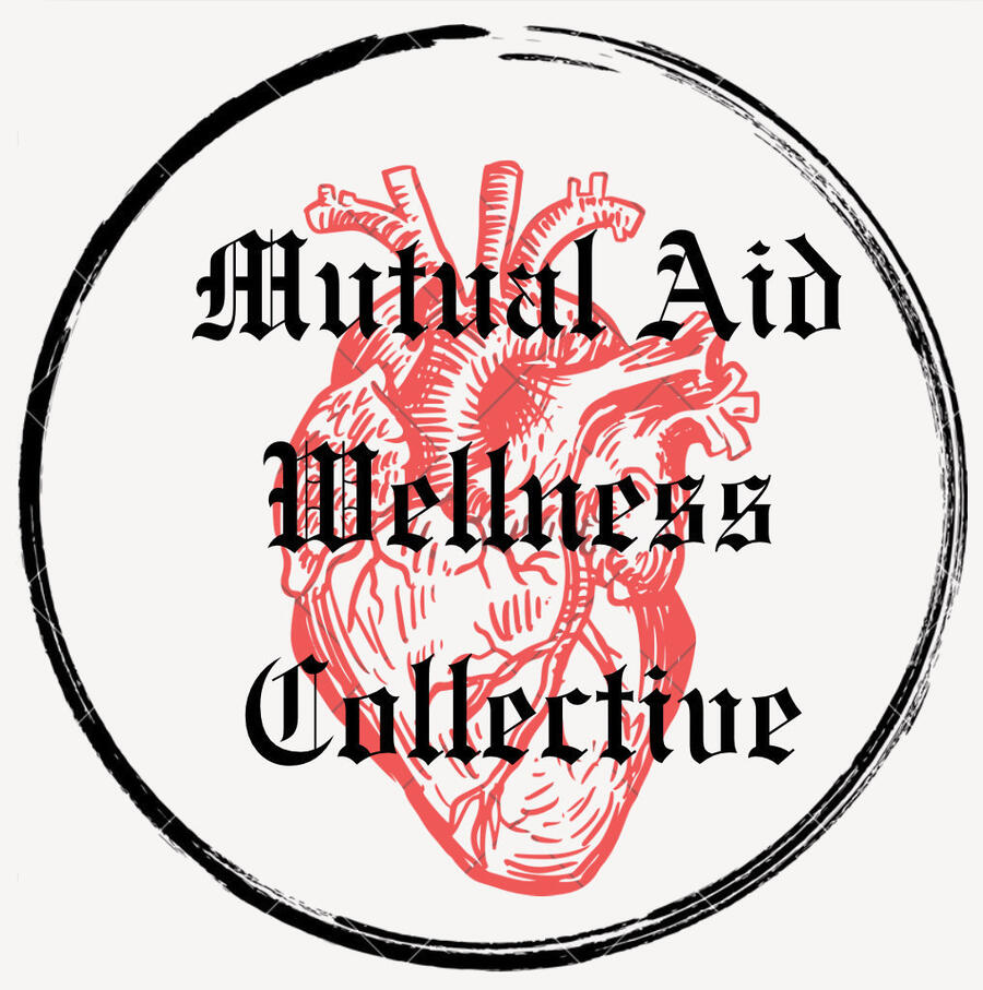 the text Mutual Aid Wellness Collective over an anatomical red heart in a black circle